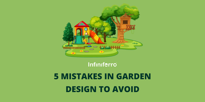 Mistakes in Garden Design to Avoid