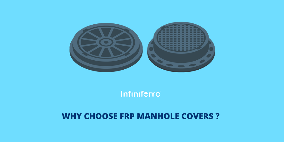 why choose frp manhole covers