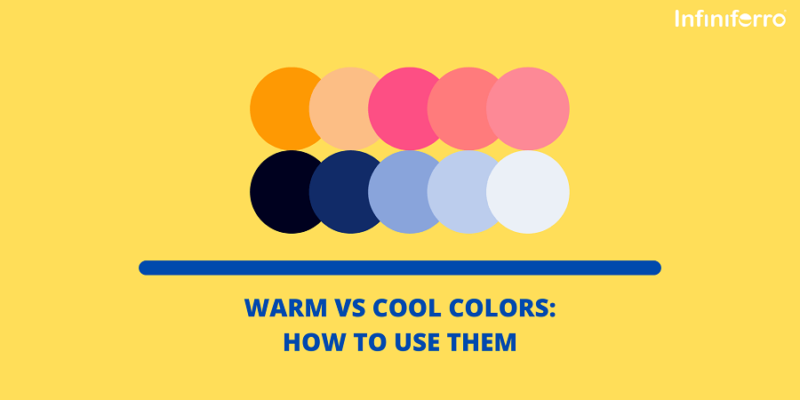 Warm vs Cool Colors: How To Use Them