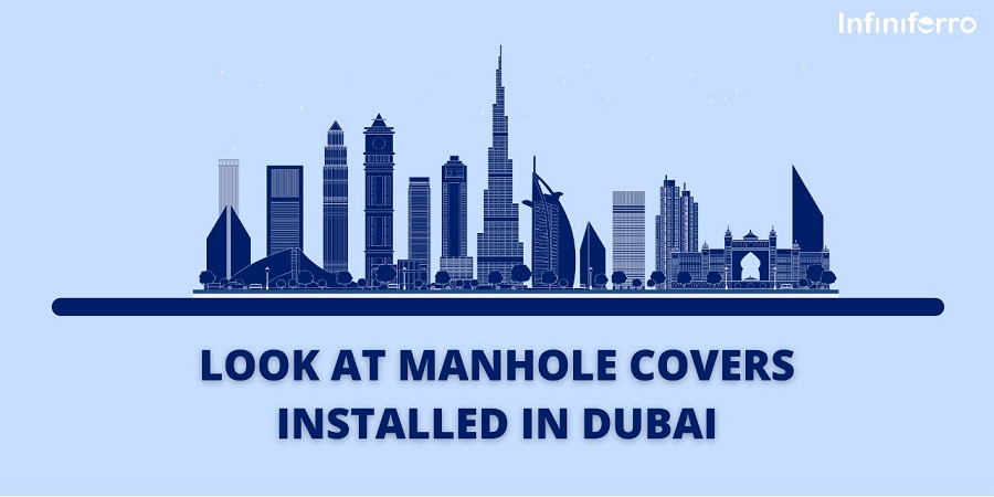 Look at Manhole Covers Installed in Dubai