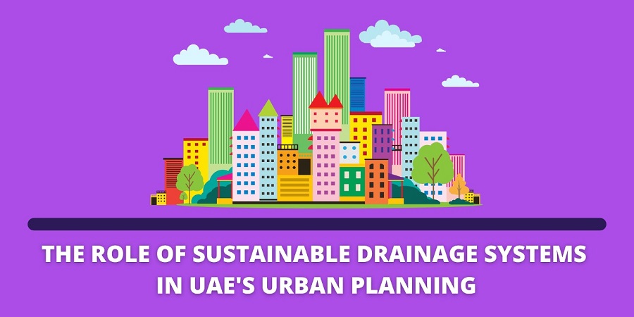 Sustainable Drainage Systems in UAE