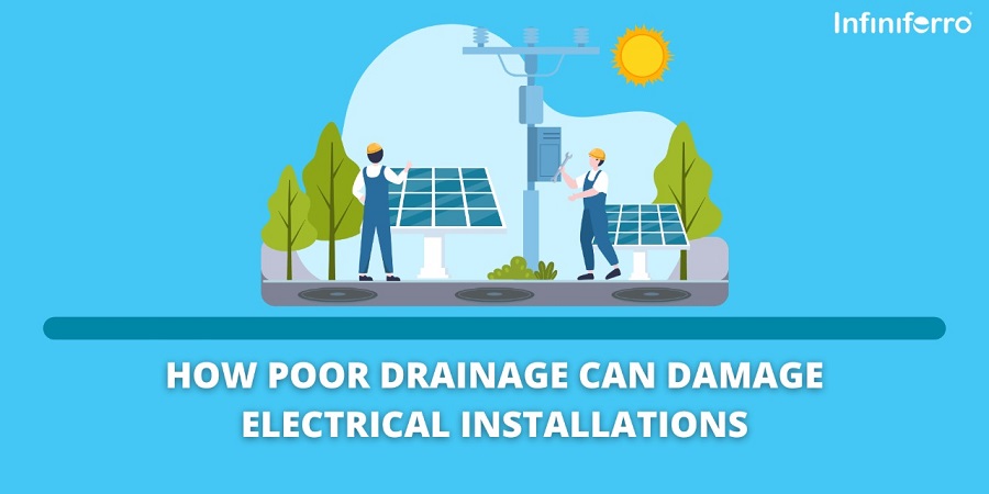 How Poor Drainage Can Damage Electrical Installations
